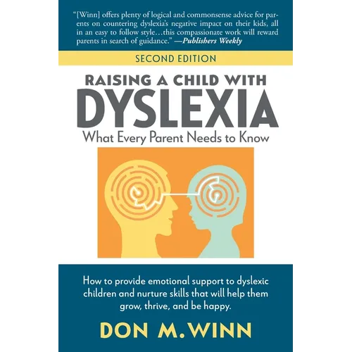 Raising a Child with Dyslexia: What Every Parent Needs to Know