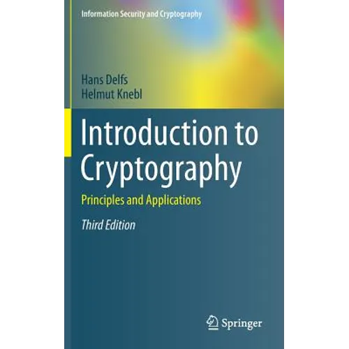 Introduction to Cryptography: Principles and Applications