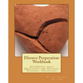 Divorce Preperation Workbook: Answering your Questions and Getting Yourself Organized