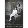 The Gone Room: A Memoir