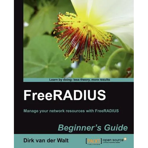 Freeradius Beginner's Guide