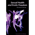 Sexual Health and Erotic Freedom