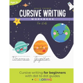 Cursive Writing Workbook for Kids: A space themed cursive writing workbook for kids and teens (With dot to dot guides)