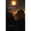 A Dream of Mortals (Book #15 in the Sorcerer's Ring)