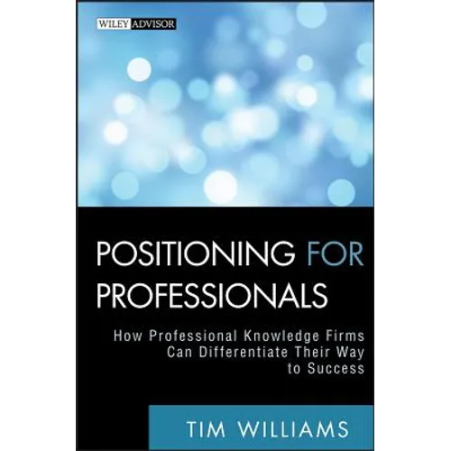 Positioning for Professionals