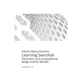 Learning Sverchok: Parametric and Computational Design Tool for Blender