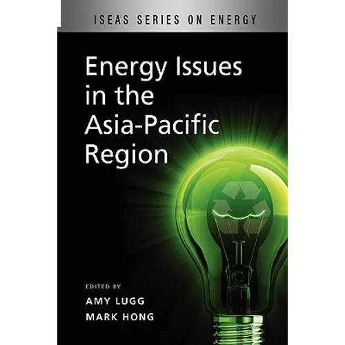 Energy Issues in the Asia-Pacific Region