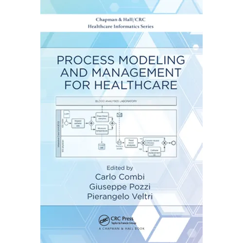 Process Modeling and Management for Healthcare