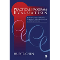 Practical Program Evaluation: Assessing and Improving Planning, Implementation, and Effectiveness