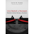 Lily Packed a Facemask: Pastoral Letters During a Pandemic