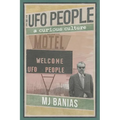 The UFO People: A Curious Culture