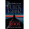 In The Shadow of the Black Moon