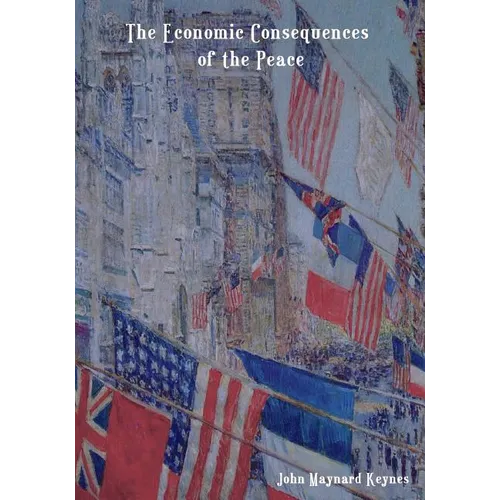 The Economic Consequences of the Peace
