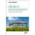 Project Management: Integrating Methodologies and Behaviors