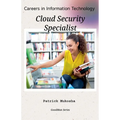 "Careers in Information Technology: Cloud Security Specialist"