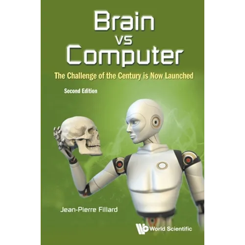 Brain Vs Computer (2nd Ed)
