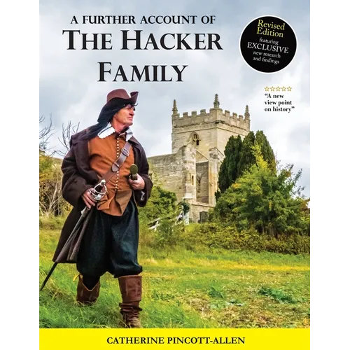 A Further Account of the Hacker Family: A Field Detectives' Investigation