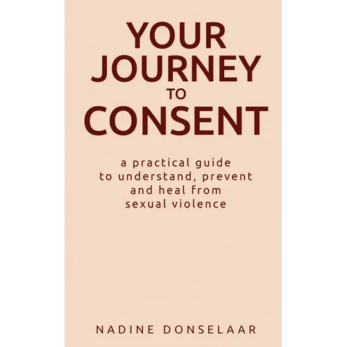 Your Journey to Consent