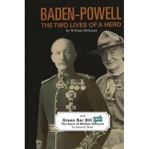 Baden-Powell: The Two Lives of a Hero