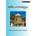 The Dome of Provisions, Part 2