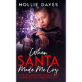 When Santa Made Me Cry