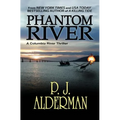 Phantom River: Columbia River Thriller