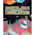 Earth, Man, & Devolution