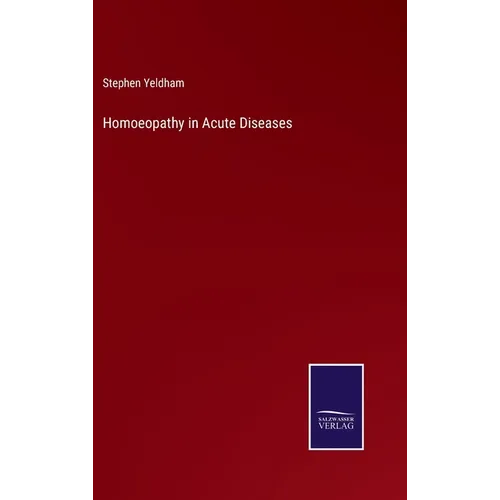 Homoeopathy in Acute Diseases