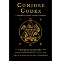 Conjure Codex 4: A Compendium of Invocation, Evocation, and Conjuration