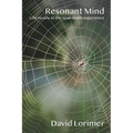 Resonant Mind: Life Review in the Near-Death Experience