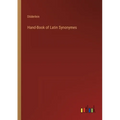 Hand-Book of Latin Synonymes