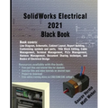 SolidWorks Electrical 2021 Black Book
