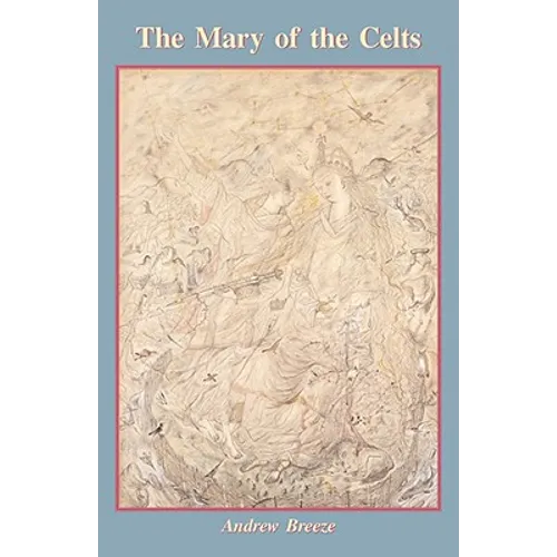 The Mary of the Celts