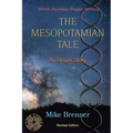 The Mesopotamian Tale: An Origin Story
