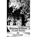 A Lovely Sunday for Creve Coeur: Play