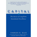 Capital: The Story of Long-Term Investment Excellence
