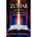 Zohar, Bereshith to Lekh Lekha: Or, Book of Light