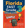 Florida FAST Grade 3 Math Made Ridiculously Simple: A Comprehensive 3rd Grade Guide to Acing FAST Math Test