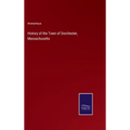 History of the Town of Dorchester, Massachusetts