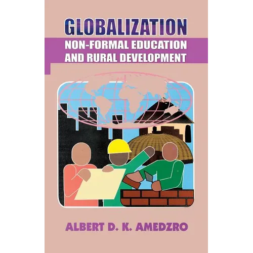 Globalization. Non-Formal Education and Rural Development
