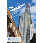 The Complex City: Social and Built Approaches and Methods - Paperback