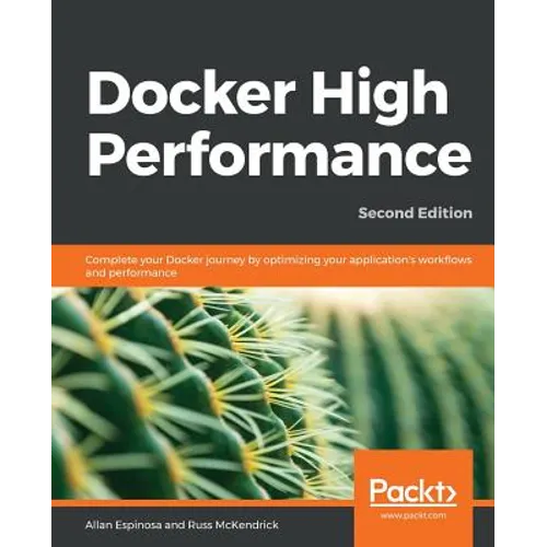 Docker High Performance, Second Edition