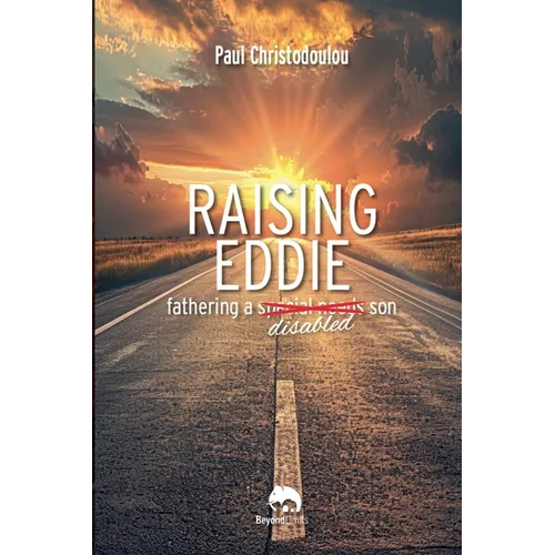 Raising Eddie: Fathering a Disabled son