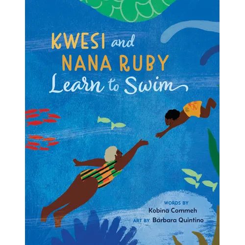 Kwesi and Nana Ruby Learn to Swim