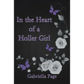 In the Heart of a Holler Girl