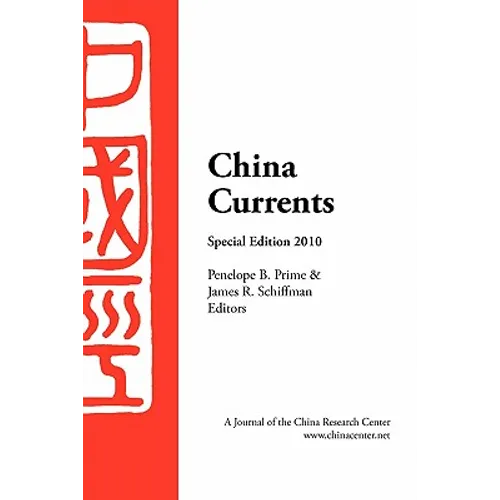 China Currents 2010 Special Edition