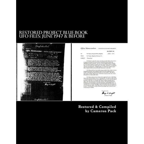 Restored Project Blue Book UFO Files: June 1947 & Before