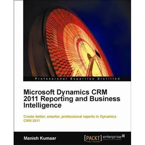 Microsoft Dynamics Crm 2011 Reporting