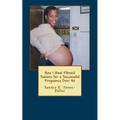 How I Beat Fibroid Tumors for a Successful Pregnancy Over 40