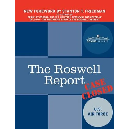 The Roswell Report: Case Closed
